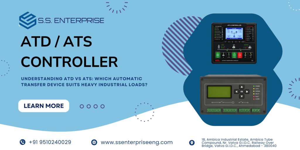 Understanding ATD vs ATS: Which Automatic Transfer Device Suits Heavy Industrial Loads?
